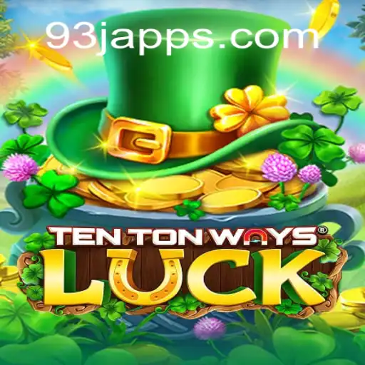 Discover the Thrill of TenTonWaysLuck on 93J.COM Platform